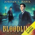 Bloodline: Whyborne & Griffin