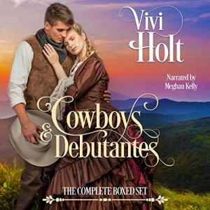 Cowboys & Debutantes: The Complete Boxed Set