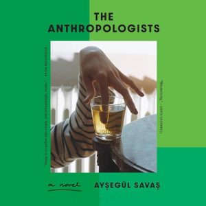 The Anthropologists