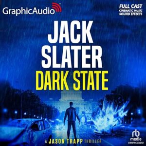 Dark State (Dramatized Adaptation)