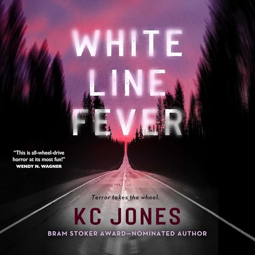 White Line Fever