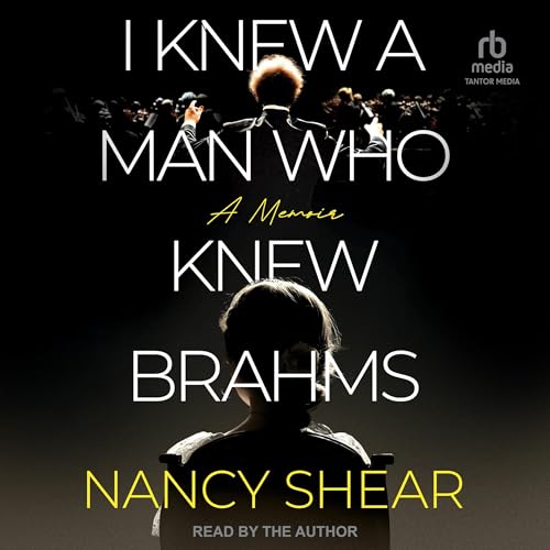 I Knew a Man Who Knew Brahms