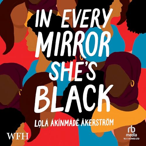 In Every Mirror She's Black