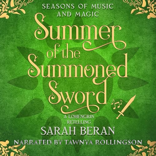Summer of the Summoned Sword