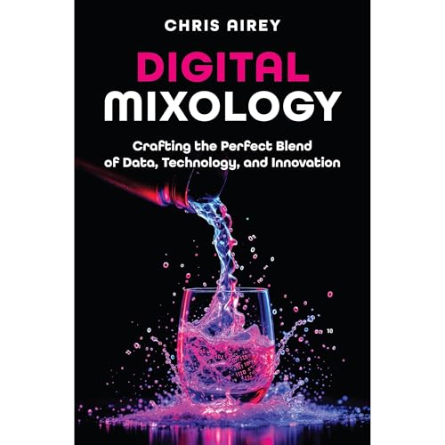 Digital Mixology