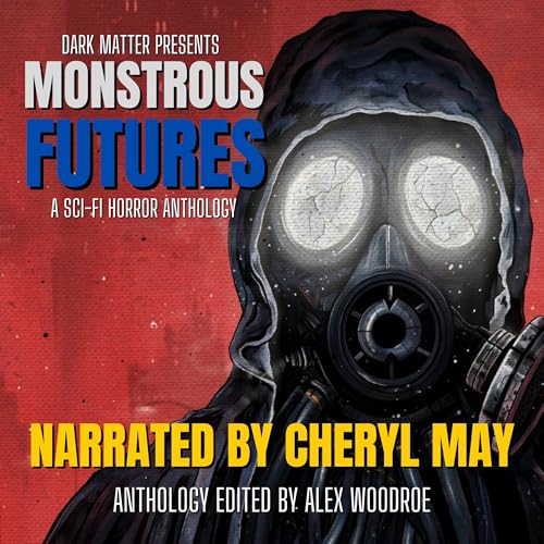 Monstrous Futures