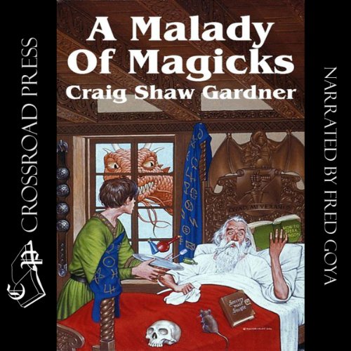 A Malady of Magicks