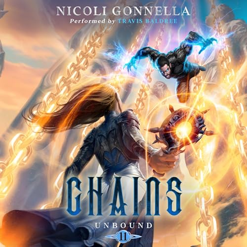 Chains: A LitRPG Adventure
