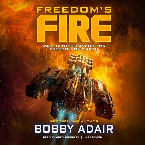 Freedom’s Fire