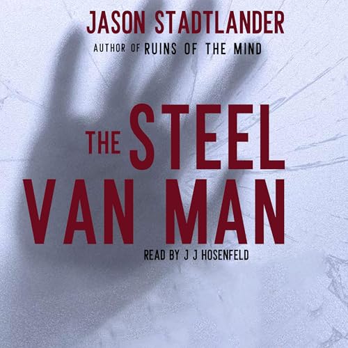 The Steel Van Man