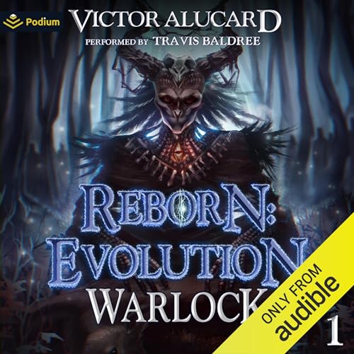 Reborn: Evolution (Warlock Chronicles, Book 1)